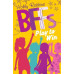 Play to Win (Bffs) by ''Holly Robbins''